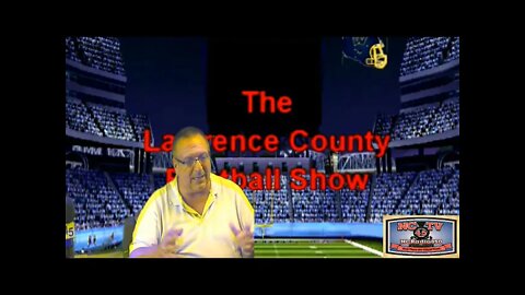NCTV45’s Lawrence County Football Show Week 1 SEPTEMBER 2 2021
