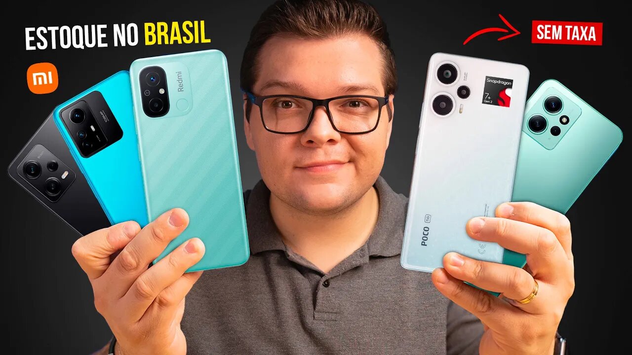 5 celulares da XIAOMI ja no BRASIL sem TAXA com o MELHOR CUSTO BENEFÍCIO!