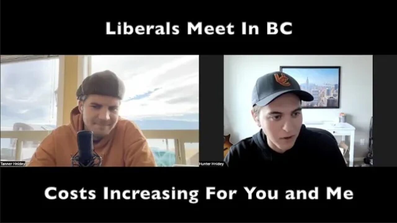 Liberals Meet In BC: Costs Increasing For You and Me