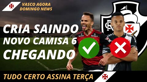 🚨💥EXPLODIU AGORA🚨💥CRIA SAINDO E NOVO CAMISA 6 CHEGANDO NOTICIAS DO VASCO AGORA