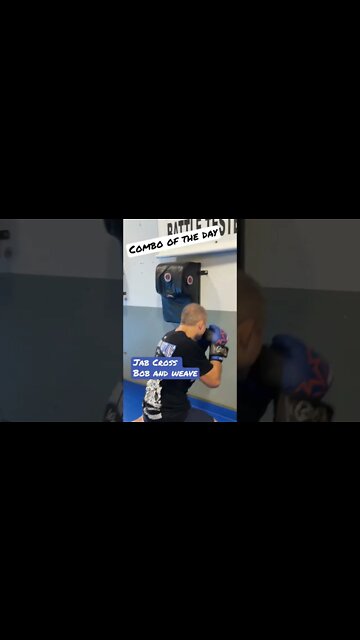 Combo of the Day - Boxing Jab Cross Bob and Weave Cross Hook Cross