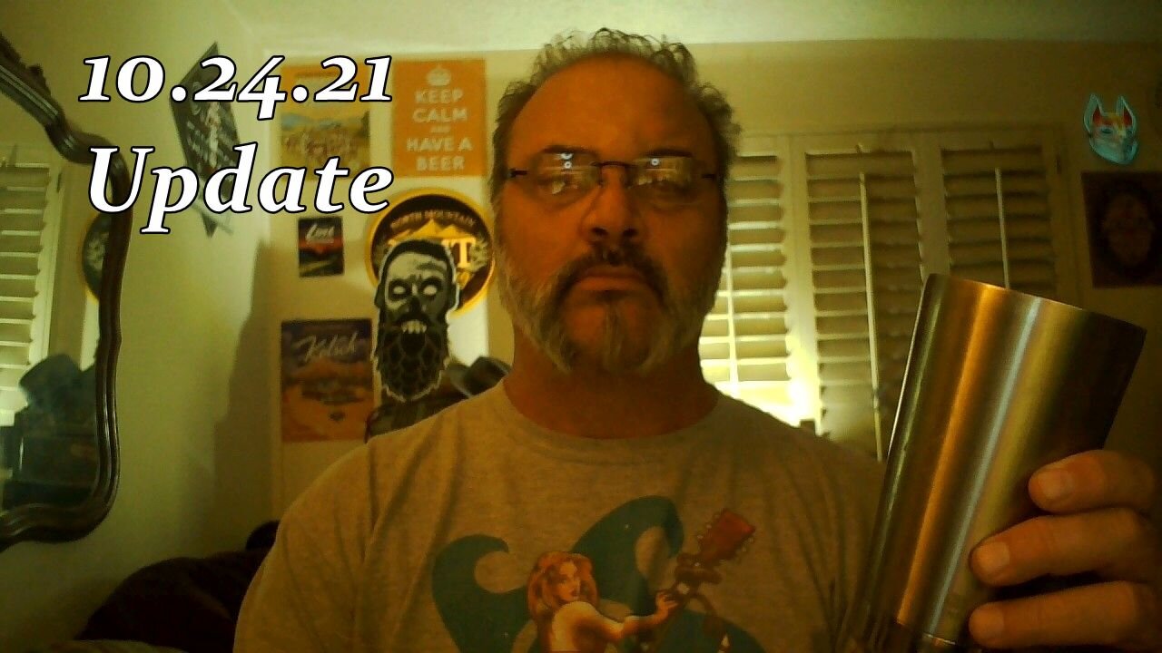 10.24.21 Update