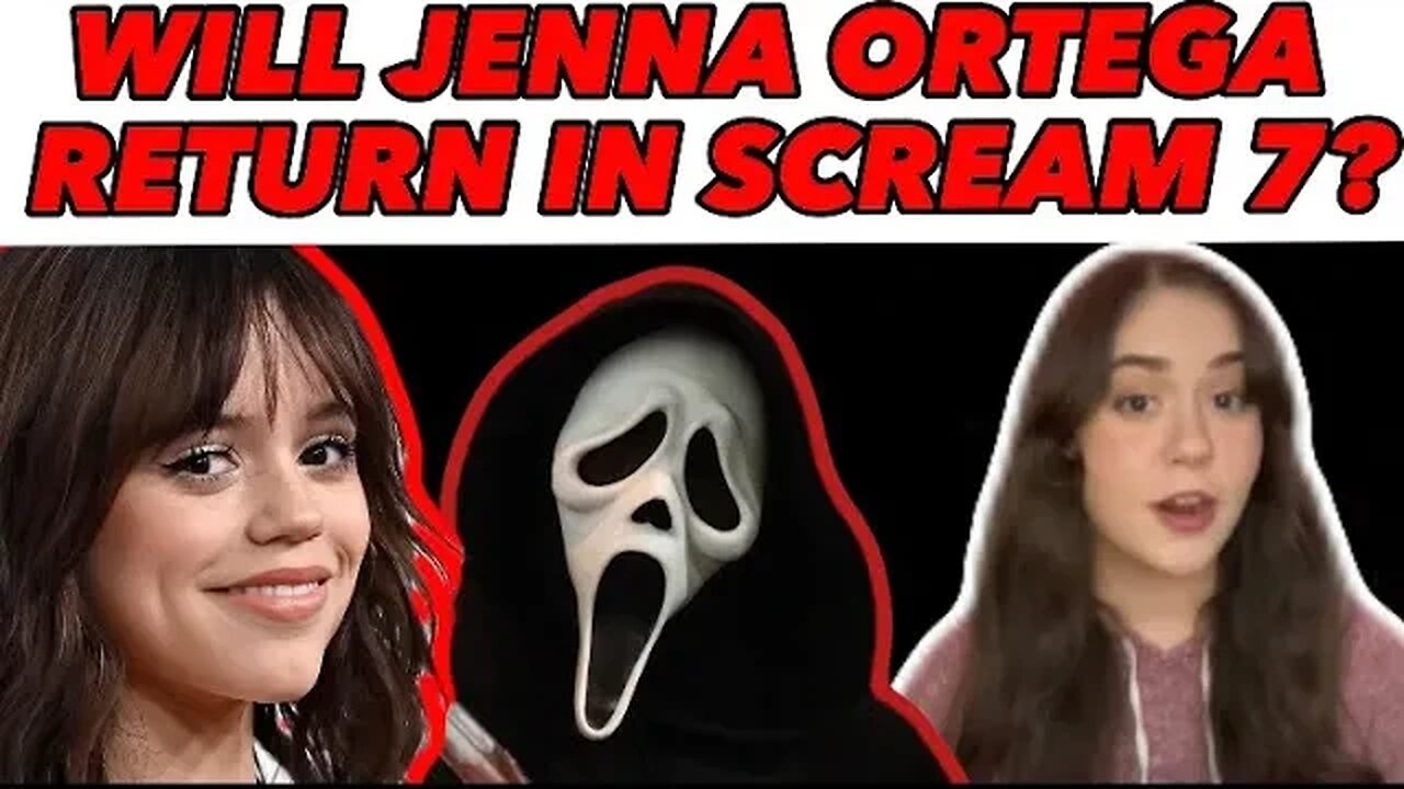 Scream 7 Update - Will Jenna Ortega Return? + New Cast Member?