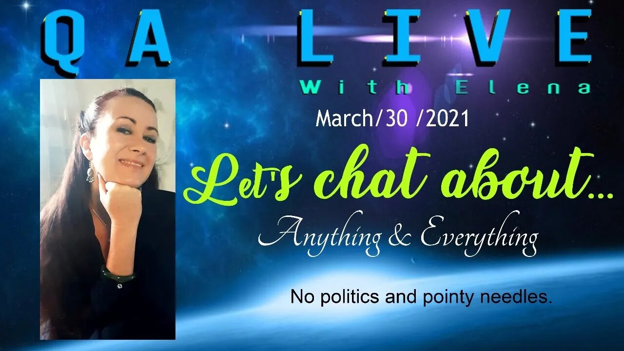 QA Live - March 30/2021 - 11pm GMT