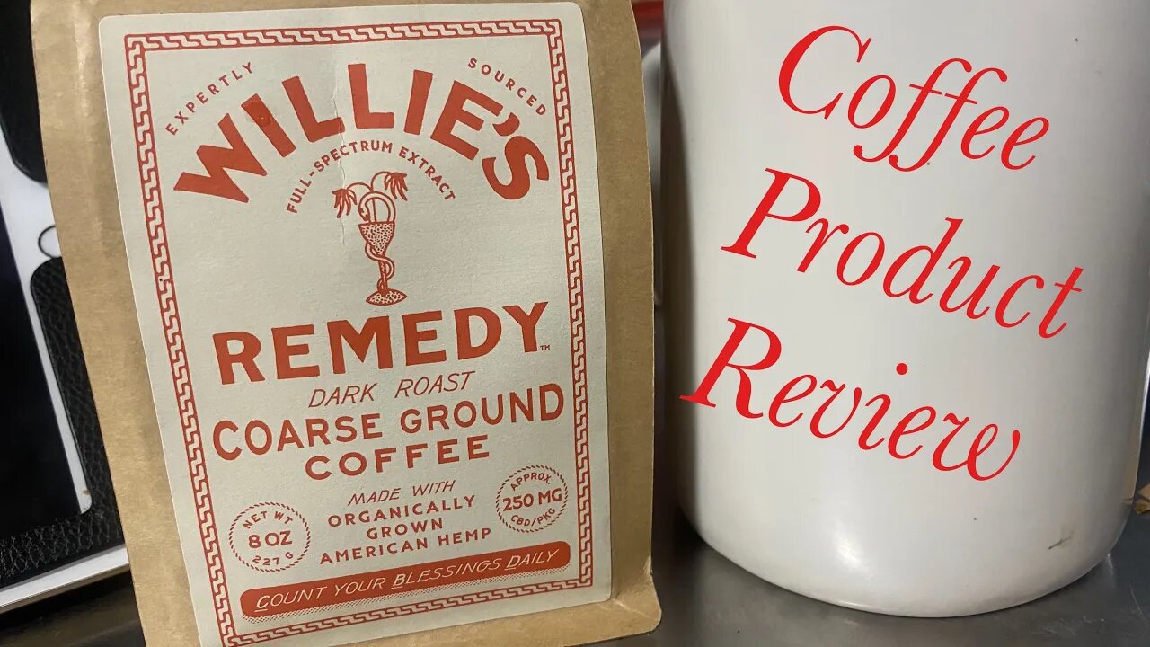 Willie’s Remedy Dark Roast Coffee Review