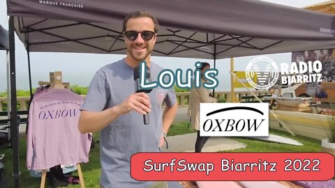 SURFSWAP 2022 - Louis et Diego nous parle de Oxbow - samedi 14 05 2022 [ en direct ]