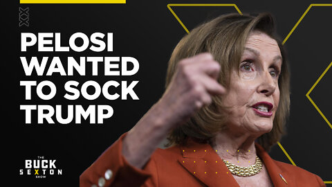 Pelosi Wanted To Sock Trump