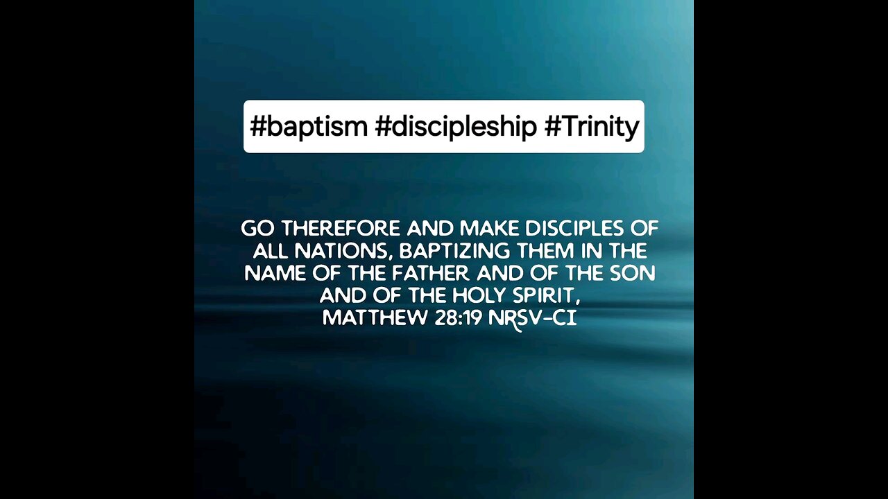 baptism, discipleship, Trinity