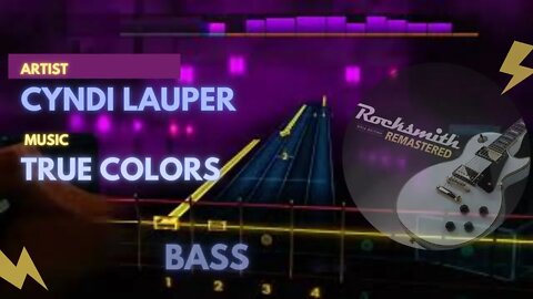 Cyndi Lauper - True Colors - Rocksmith Remastered - Bass