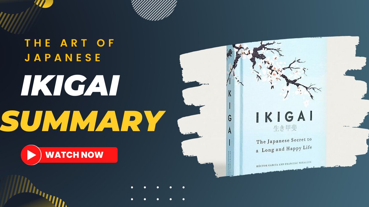 Ikigai: The Japanese Secret | Full Book Summary | Book Review | Find Your life purpose |