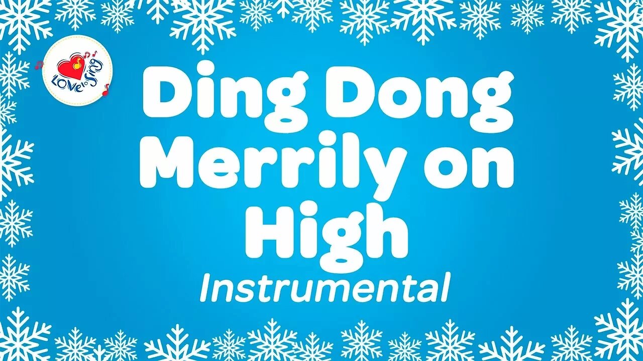 Ding Dong Merrily on High Christmas Instrumental Music with Karaoke Lyrics