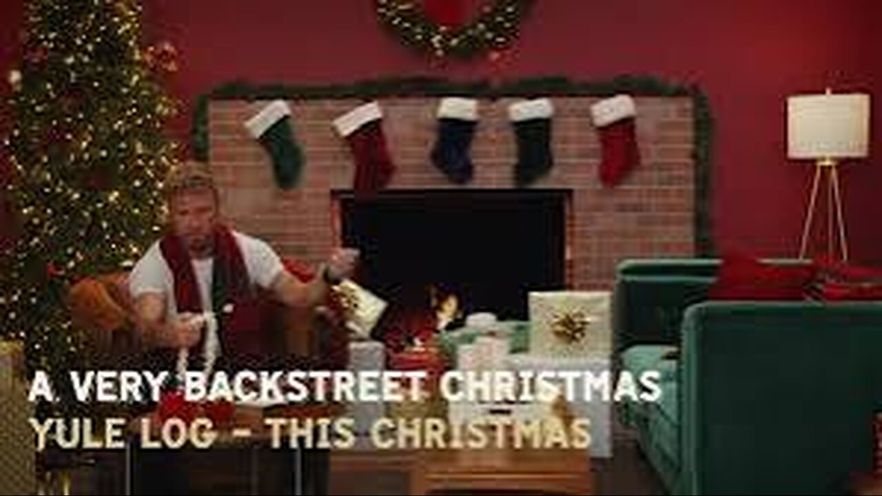 Backstreet Boys - This Christmas (Yule Log)