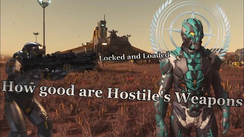 Star Citizen - How good are Hostile's Weapons