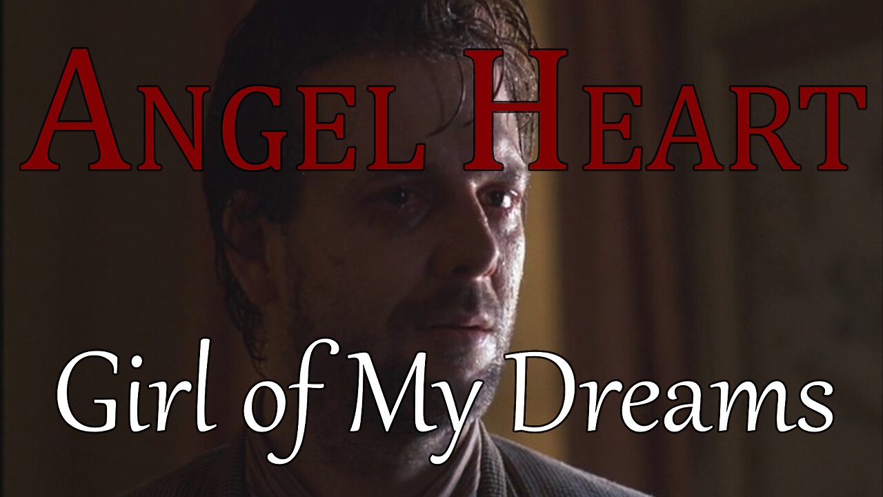 Angel Heart - Girl of My Dreams