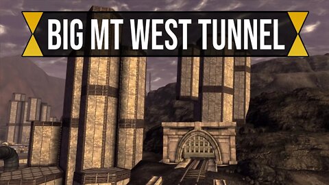 Big MT West Tunnel | Fallout New Vegas