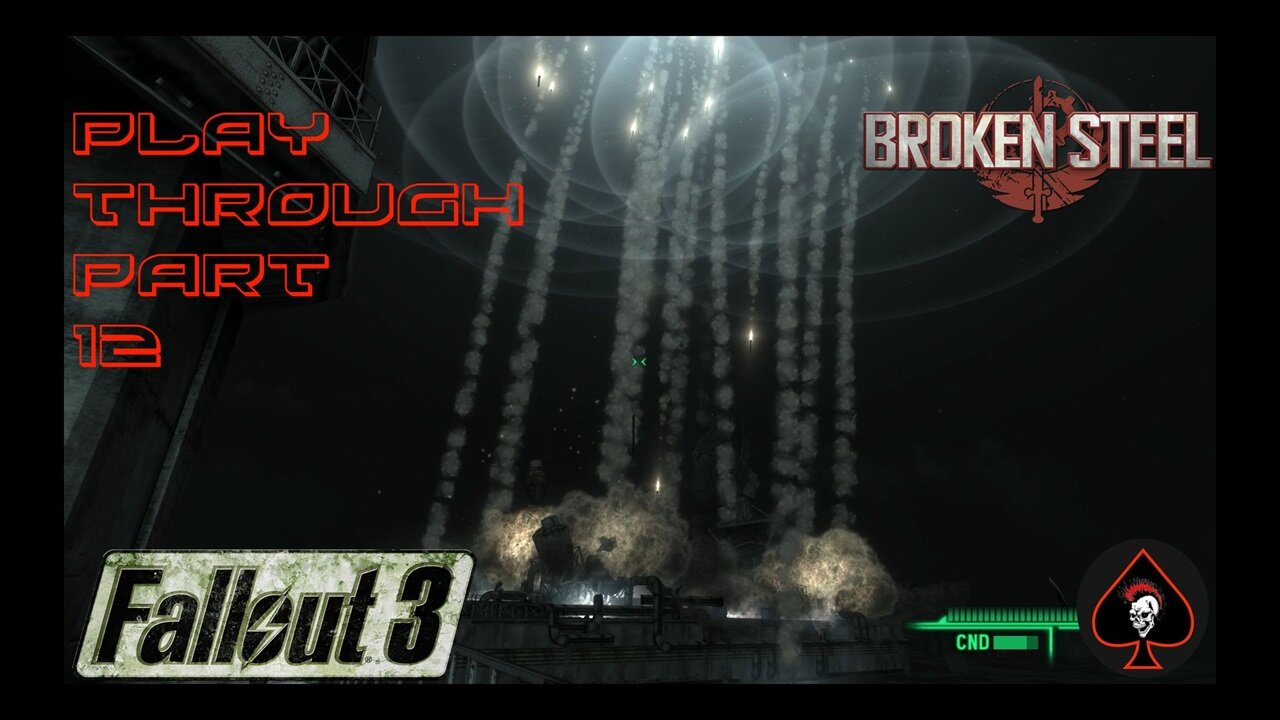 Fallout 3 (Broken Steel) Play Through - Part 12