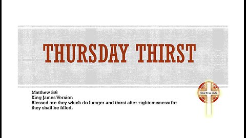 Thursday Thirst