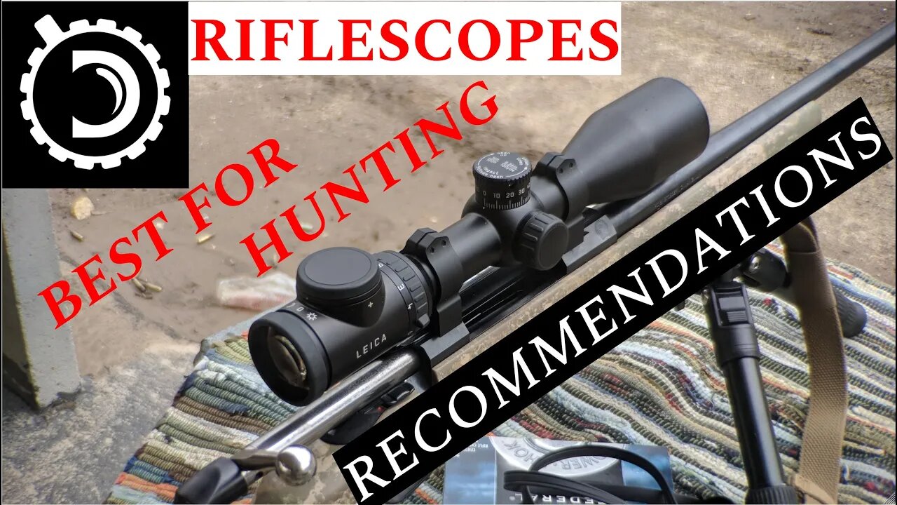 DLO Recomendations: Scopes For Hunting