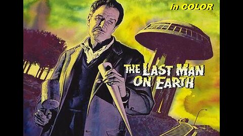 THE LAST MAN ON EARTH 1964 in COLOR Vincent Price is the Last Man vs Zombie Vampires FULL MOVIE