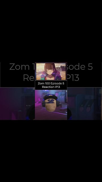 Zom 100 Bucket List of The Dead - Episode 5 Reaction - Part 13 #shorts