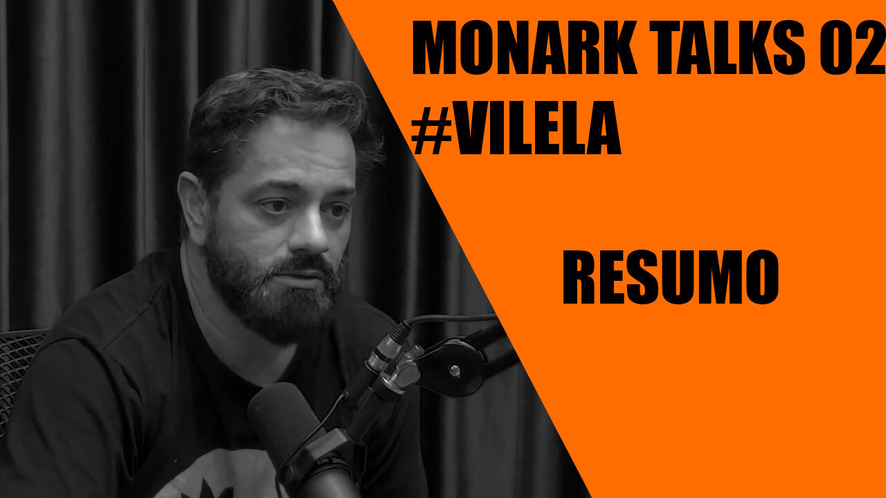 VILELA NO MONARK TALKS - MELHORES MOMENTOS