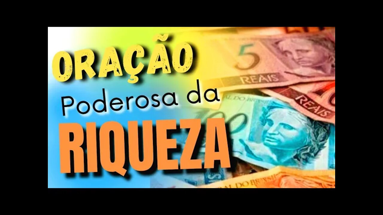 ORAÇÃO DA PROSPERIDADE E RIQUEZA | PARA ATRAIR DINHEIRO EM ABUNDÂNCIA