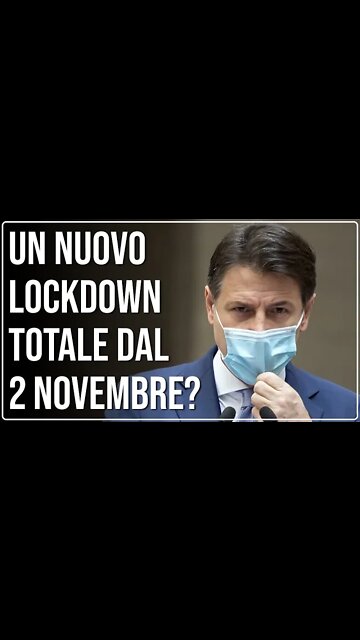 Il Governo ha già Deciso Un Lockdown Totale dal 2 Novembre?