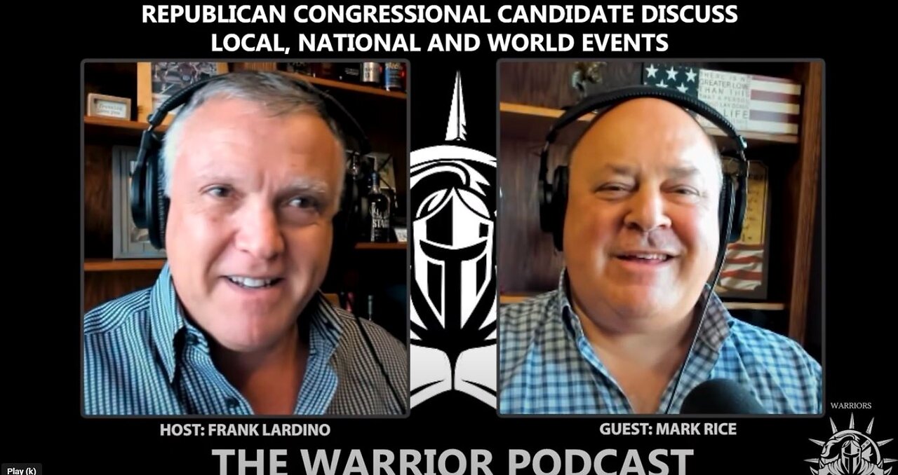 Warrior Podcast #18 Mark Rice- Republican Congressional Candidate for Illinois