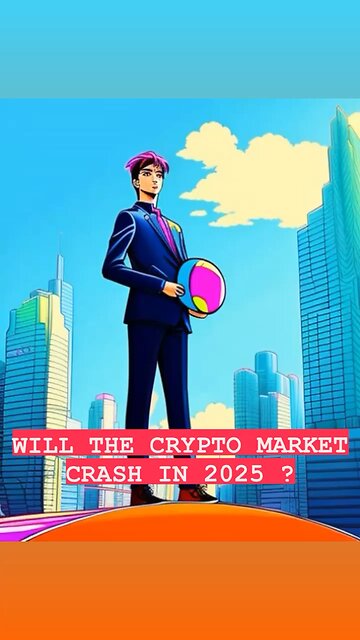 WILL THE CRYPTO MARKET CRASH IN 2025 ?