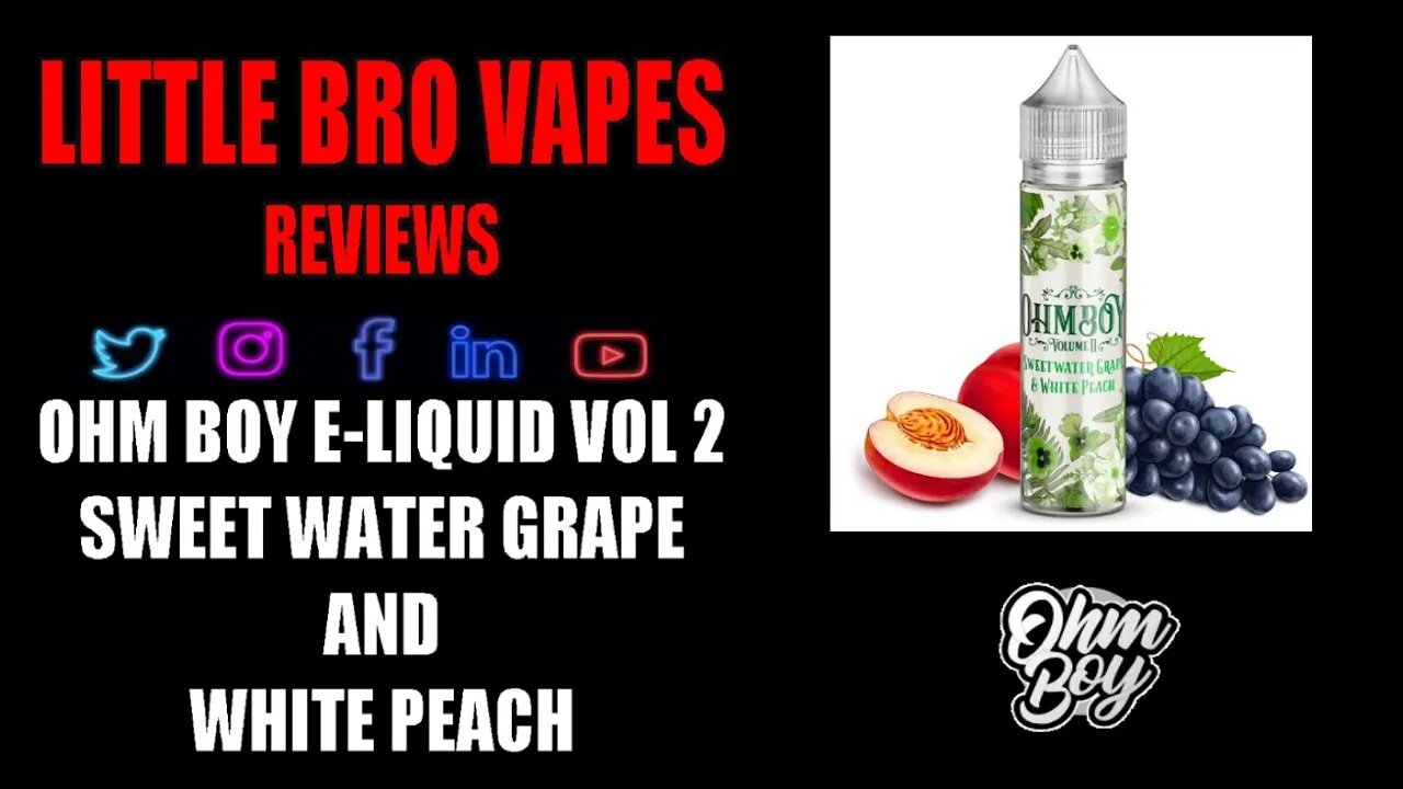 OHM BOY E-LIQUID SWEET WATER GRAPE AND WHITE PEACH