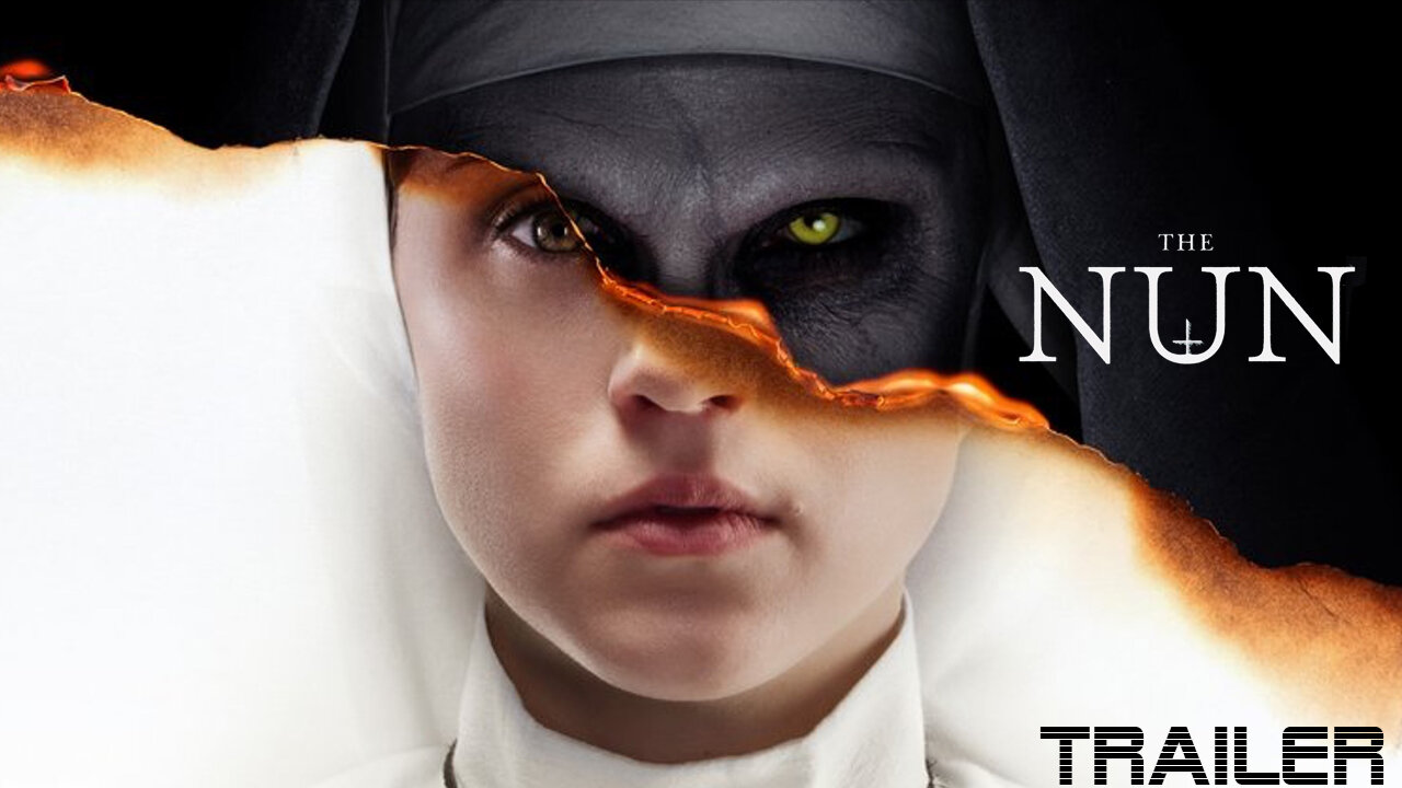 THE NUN - OFFICIAL TRAILER - 2018