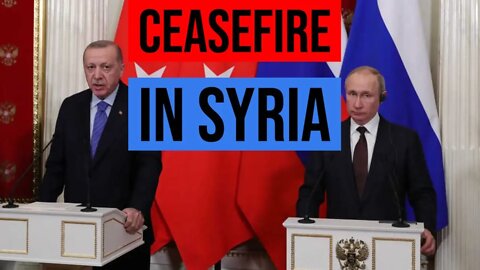 Erdogan and Putin Sign Ceasefire in Syria