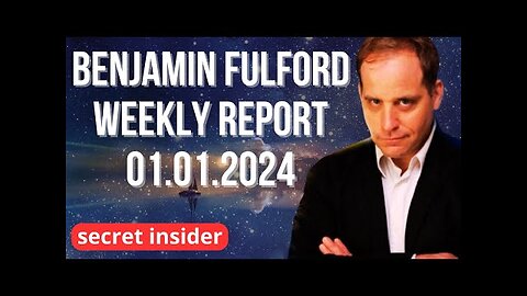 Ben Fulford - Let’s finish off the KM in 2024 - January 1 2024 (audio news letter)