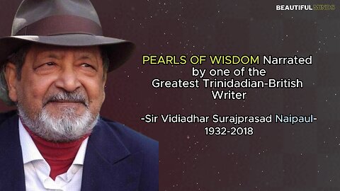 Famous Quotes |V.S. Naipaul|