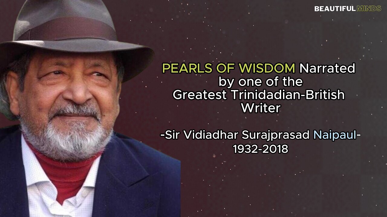 Famous Quotes |V.S. Naipaul|