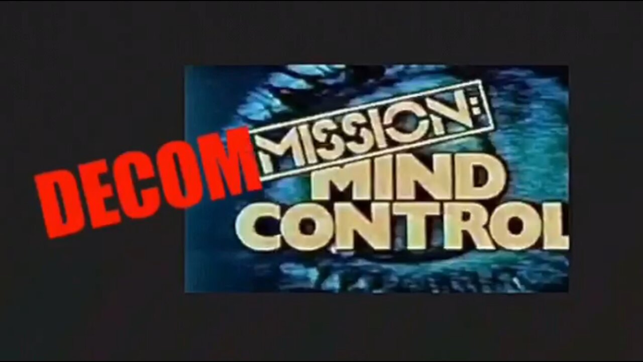 Decommission Mind Control