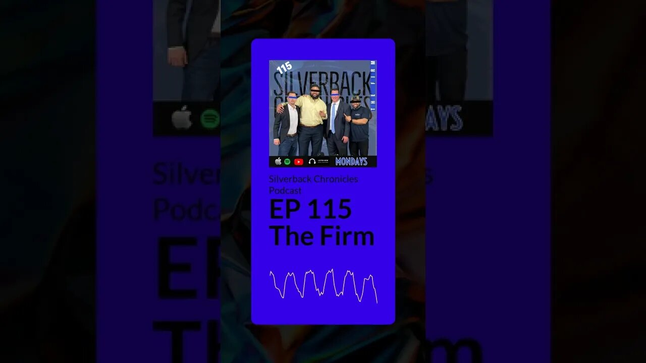 EP 115 The Firm