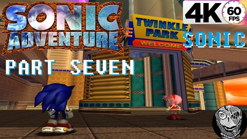 (PART 07) Sonic Adventure 4k [Stage 5 Twinkle Park & Twinkle Circuit Sub Game]
