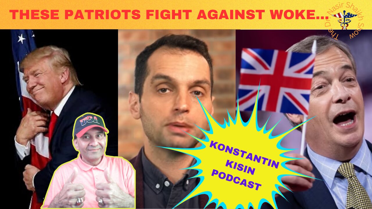 KONSTANTIN KISIN UNLEASHED: How Did All This Woke Craziness Begin?