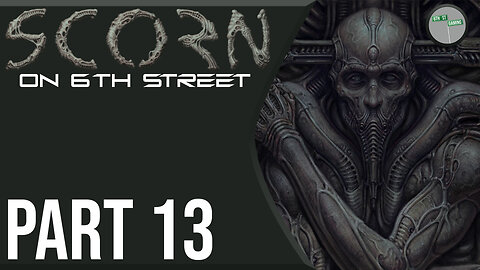 Scorn on 6th Street Part 13