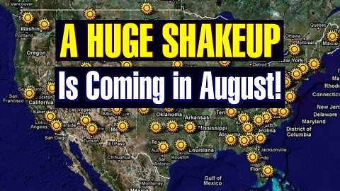 A Huge Shake is Coming in Agust