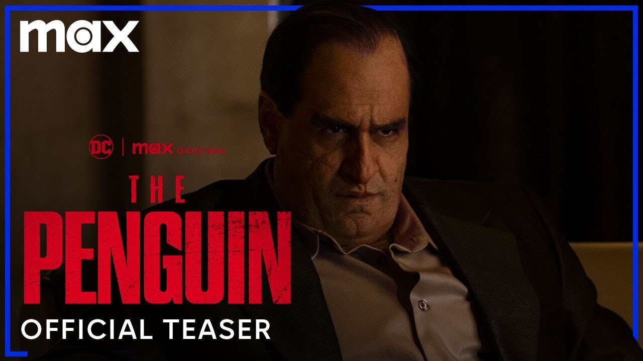 The Penguin | Official Teaser | Max LATEST UPDATE & Release Date