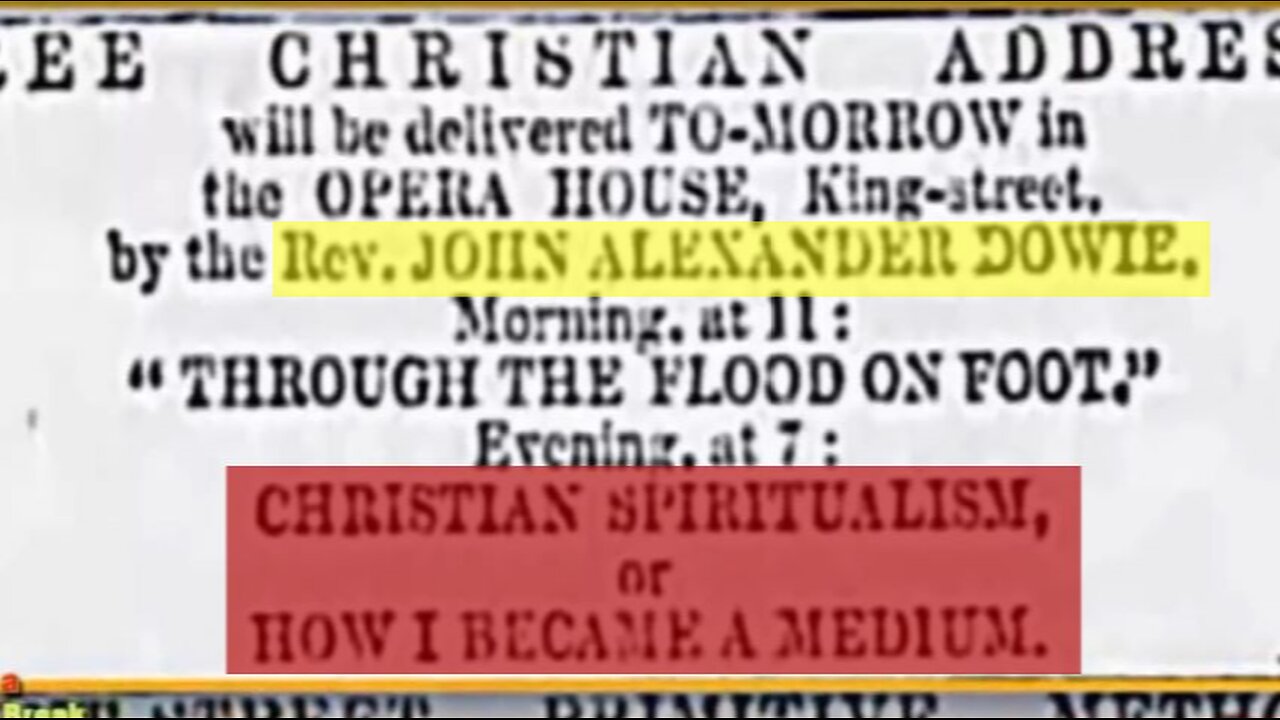 GOD'S FRAUDS_Break Through Religious Crap-Pt 21 Alexander Dowie