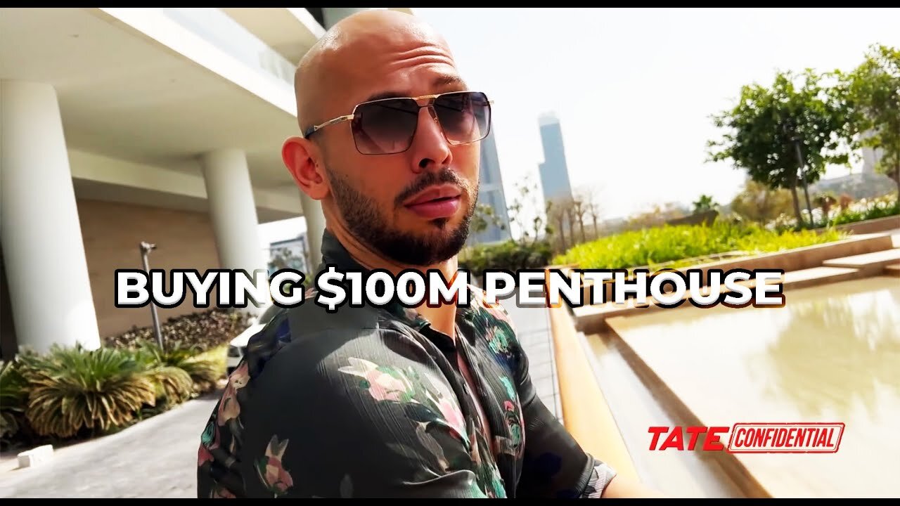 Tate Buys Dubai Penthouse | DELETED EPISODE | Tate Confidential Ep 133