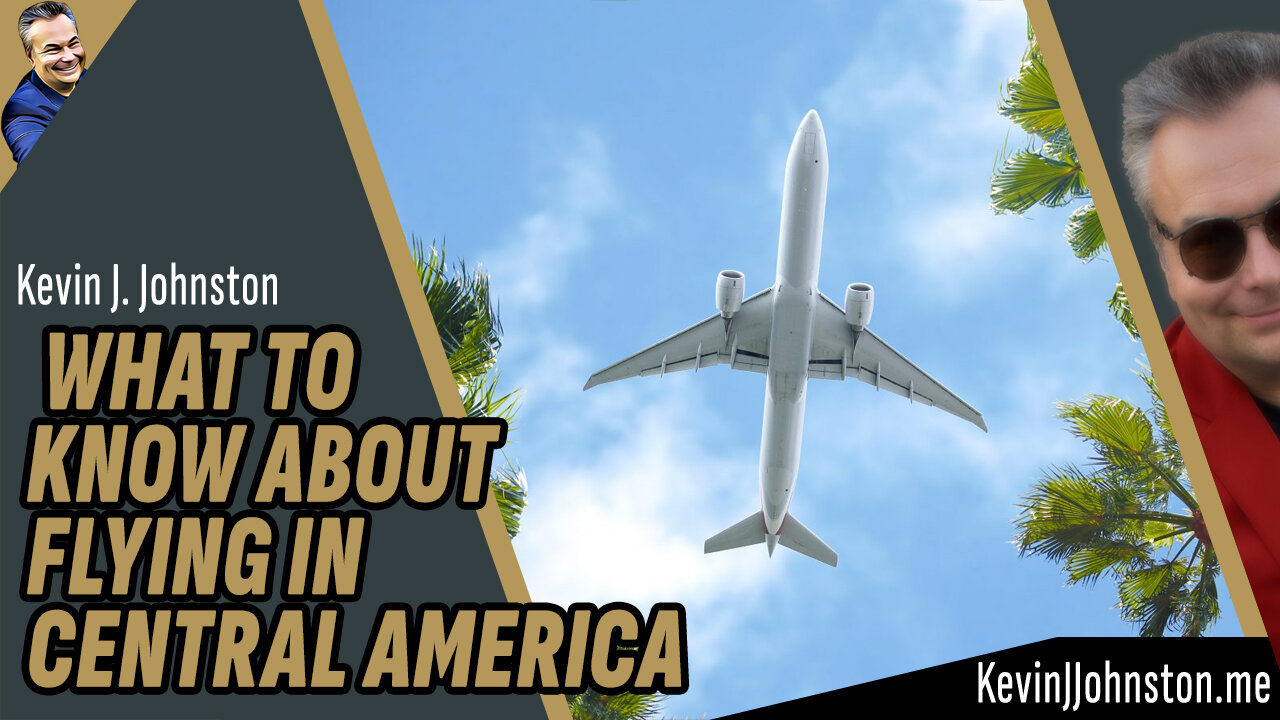 WHAT TO KNOW ABOUT FLYING IN CENTRAL AMERICA