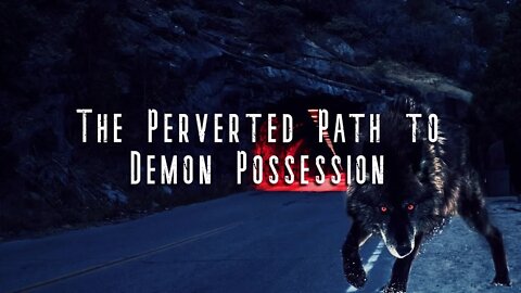 Reg Kelly - The Perverted Path to Demon Possession