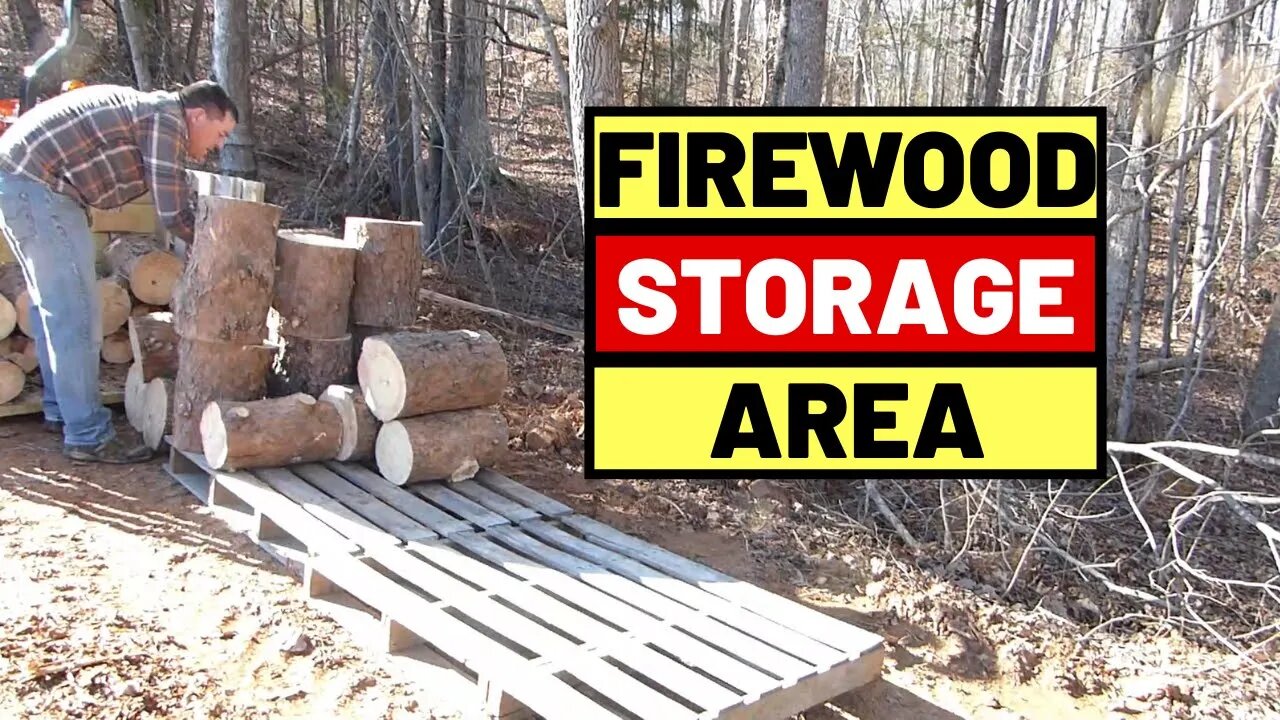 #104 Setting Up Our Firewood Storage Area