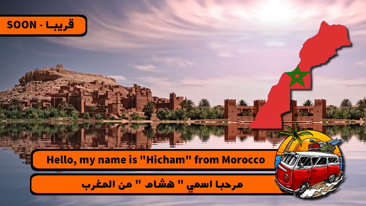 Hello, my name is "Hicham" from Morocco