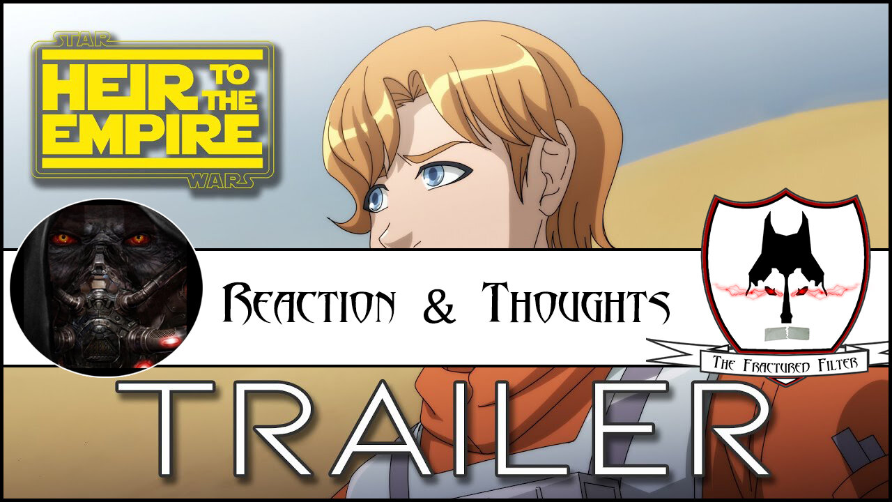 Reaction & Thoughts to @jarjarjargon Star Wars: Heir to the Empire Trailer