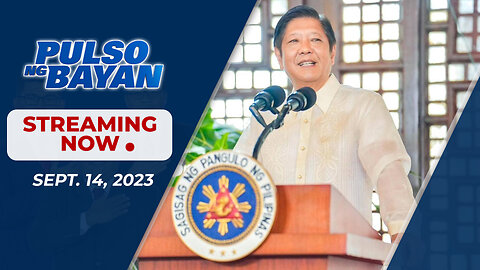 LIVE | Pulso ng Bayan kasama Sina Admar Vilando at Mj Mondejar| September 14, 2023